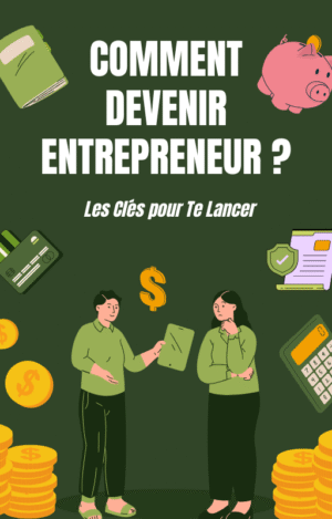 Comment devenir Entrepreneur ?