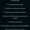 Atteindre son but grâce à la Motivation
