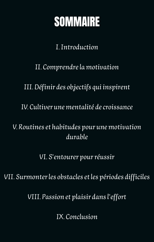 Atteindre son but grâce à la Motivation